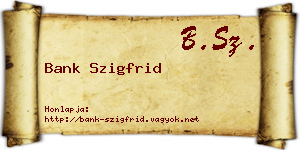 Bank Szigfrid névjegykártya